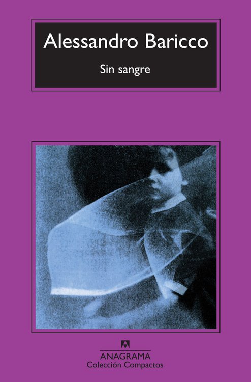 Imagen de SIN SANGRE / ALESSANDRO BARICCO