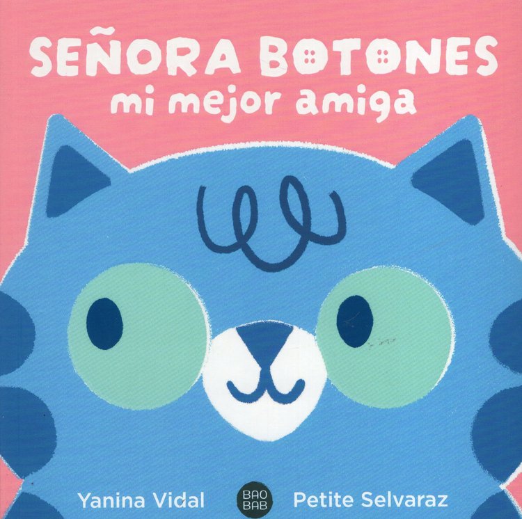 Imagen de SEÑORA BOTONES MI MEJOR AMIGA / YANINA VIDAL Y PETITE SELVARAZ