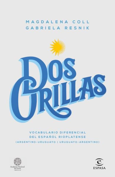 Imagen de DOS ORILLAS / MAGDALENA COLL Y GABRIELA RESNIK