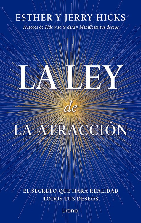Imagen de LA LEY DE LA ATRACCIÓN / ESTHER Y JERRY HICKS