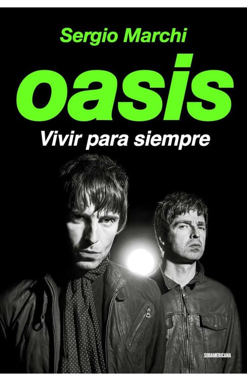 Imagen de OASIS: VIVIR PARA SIEMPRE / SERGIO MARCHI