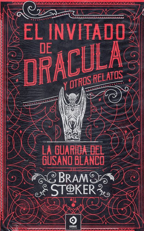 Imagen de EL INVITADO DE DRÁCULA Y OTROS RELATOS - LA GUARIDA DEL GUSANO BLANCO / BRAM STOKER