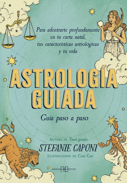 Imagen de ASTROLOGÍA GUIADA / STEFANIE CAPONI