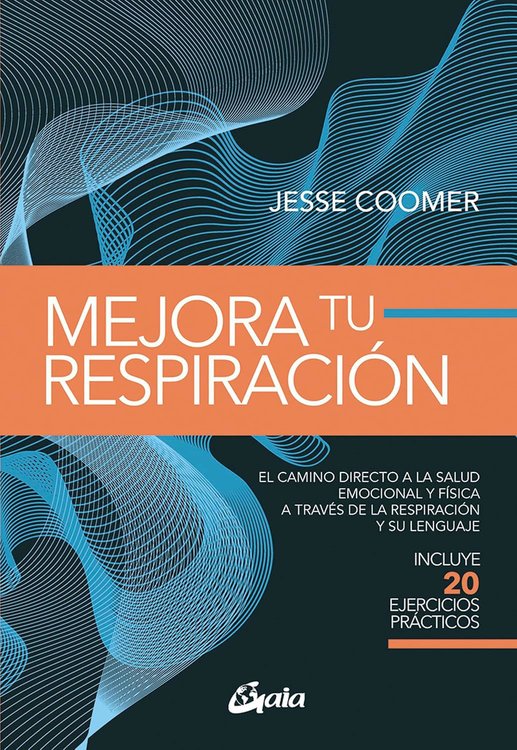 Imagen de MEJORA TU RESPIRACION / JESSE COOMER