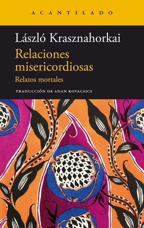 Imagen de RELACIONES MISERICORDIOSAS / LASZLO KRASZNAHORKAI