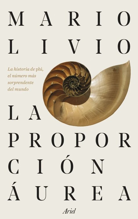 Imagen de LA PROPORCIÓN ÁUREA / MARIO LIVIO