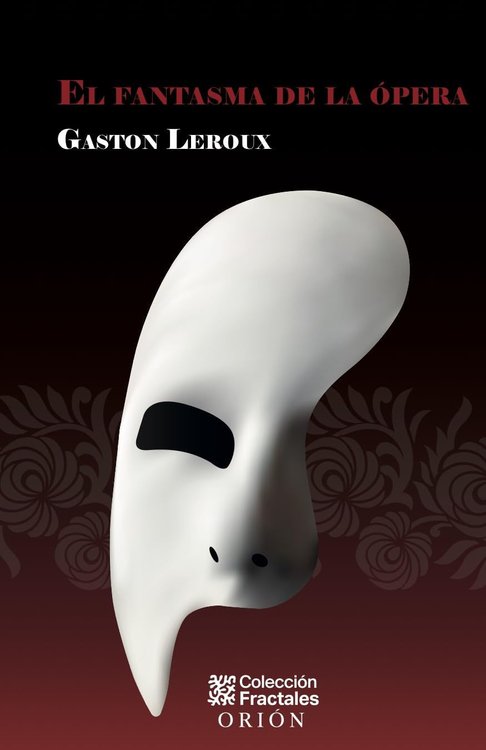 Imagen de EL FANTASMA DE LA ÓPERA / GASTÓN LEROUX