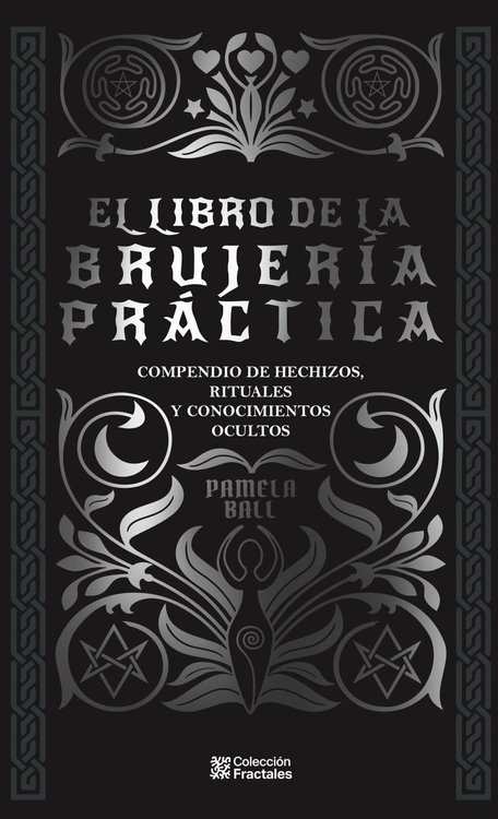 Imagen de EL LIBRO DE LA BRUJERÍA PRÁCTICA / PAMELA BALL