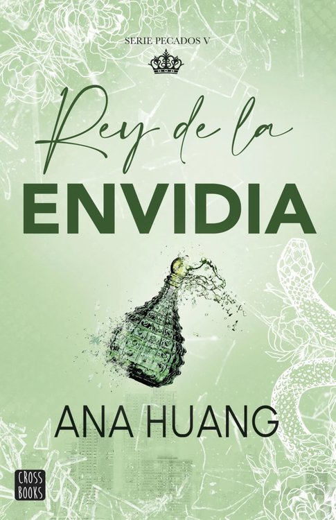 Imagen de REY DE LA ENVIDIA (PECADOS 5) / ANA HUANG