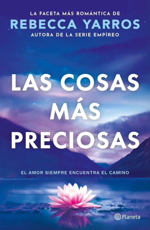 Imagen de LAS COSAS MÁS PRECIOSAS / REBECCA YARROS