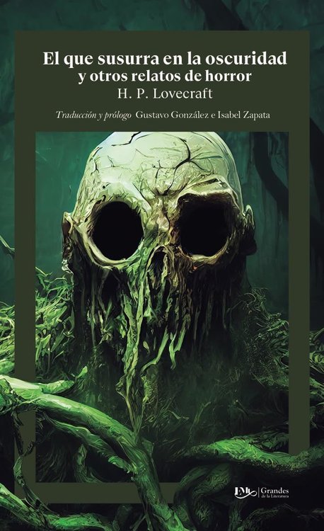 Imagen de EL QUE SUSURRA EN LA OSCURIDAD Y OTROS RELATOS DE HORROR / H.P. LOVECRAFT