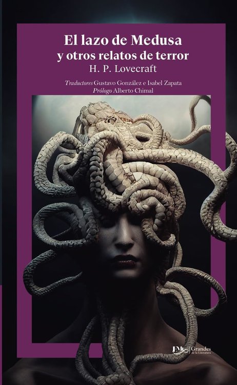 Imagen de EL LAZO DE MEDUSA Y OTROS RELATOS DE TERROR / H.P. LOVECRAFT
