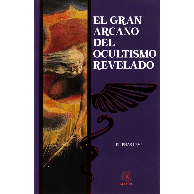 Imagen de EL GRAN ARCANO DEL OCULTISMO REVELADO / ELIPHAS LÉVI