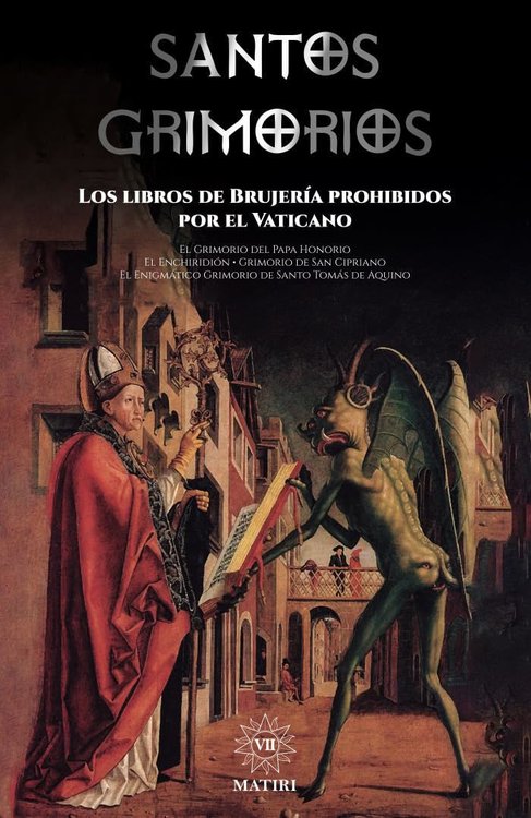 Imagen de SANTOS GRIMORIOS: LOS LIBROS DE BRUJERÍA PROHIBIDOS POR EL VATICANO / ED. MEXICANOS UNIDOS