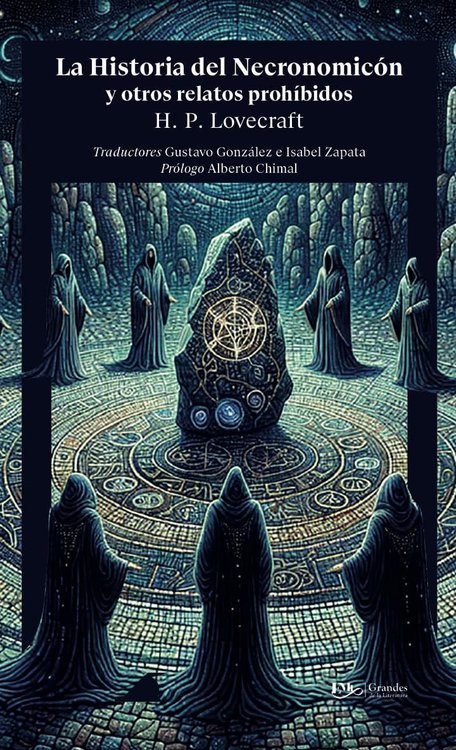 Imagen de LA HISTORIA DEL NECRONOMICON Y OTROS RELATOS PROHIBIDOS / H.P. LOVECRAFT