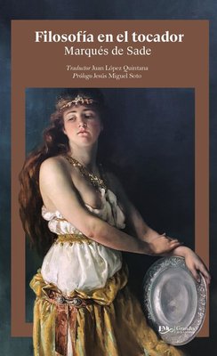 Imagen de FILOSOFIA EN EL TOCADOR / MARQUES DE SADE