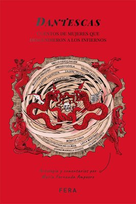 Imagen de DANTESCAS: CUENTOS DE MUJERES QUE DESCENDIERON A LOS INFIERNOS / FERA