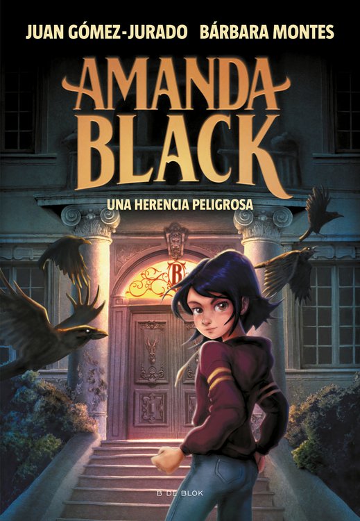 Imagen de AMANDA BLACK: UNA HERENCIA PELIGROSA / JUAN GÓMEZ-JURADO