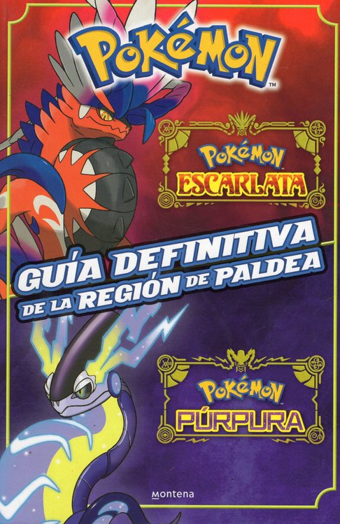 Imagen de POKÉMON: GUÍA DEFINITIVA DE LA REGIÓN DE PALDEA. POKÉMON ESCARLATA