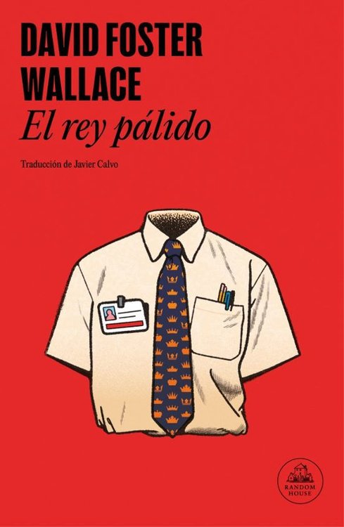 Imagen de EL REY PÁLIDO / DAVID FOSTER WALLACE
