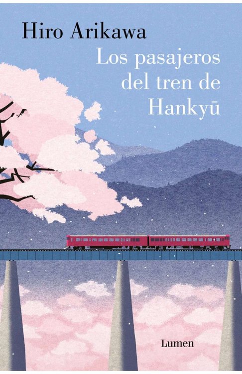Imagen de LOS PASAJEROS DEL TREN DE HANKYU / HIRO ARIKAWA