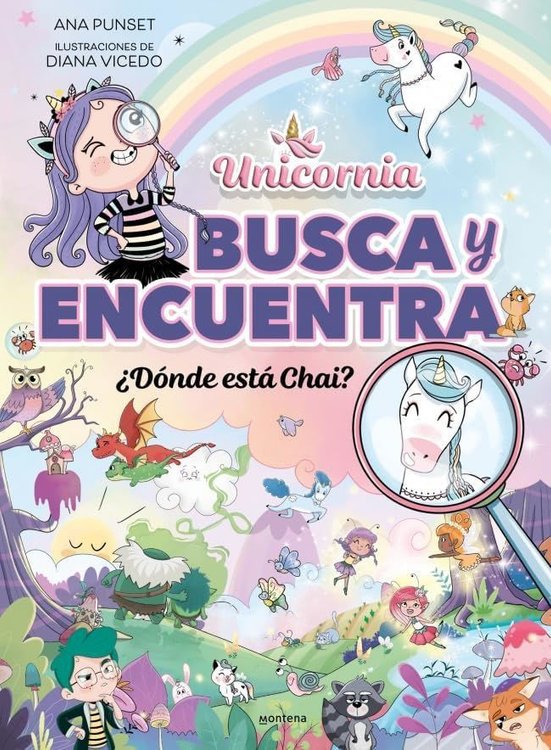 Imagen de UNICORNIA BUSCA Y ENCUENTRA: ¿DÓNDE ESTÁ CHAI? / ANA PUNSET