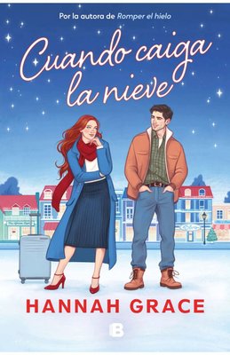 Imagen de CUANDO CAIGA LA NIEVE / HANNAH GRACE