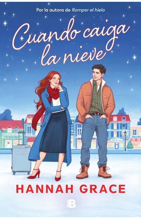 Imagen de CUANDO CAIGA LA NIEVE / HANNAH GRACE