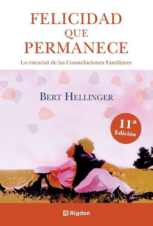 Imagen de Felicidad Que Permanece / Bert Hellinger