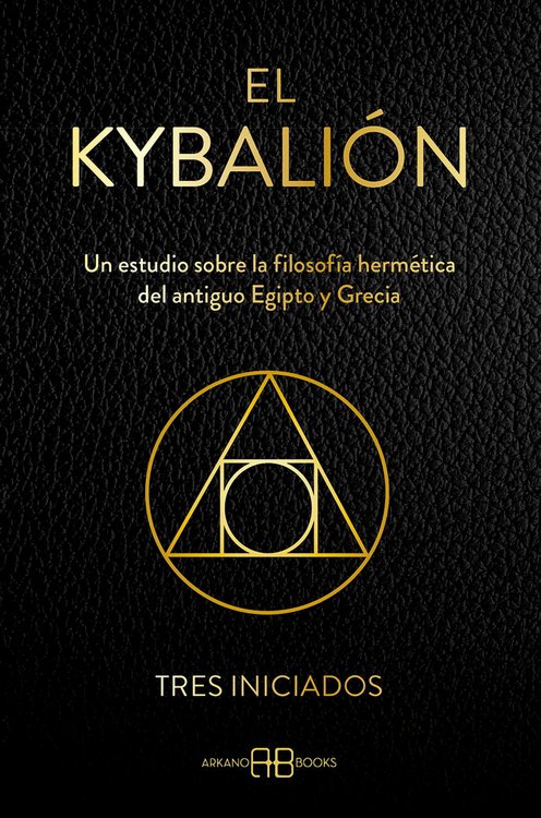 Imagen de EL KYBALIÓN (TAPA DURA) / TRES INICIADOS