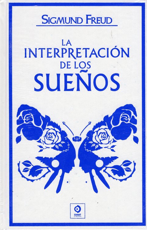 Imagen de LA INTERPRETACIÓN DE LOS SUEÑOS (EDIMAT)/ SIGMUND FREUD