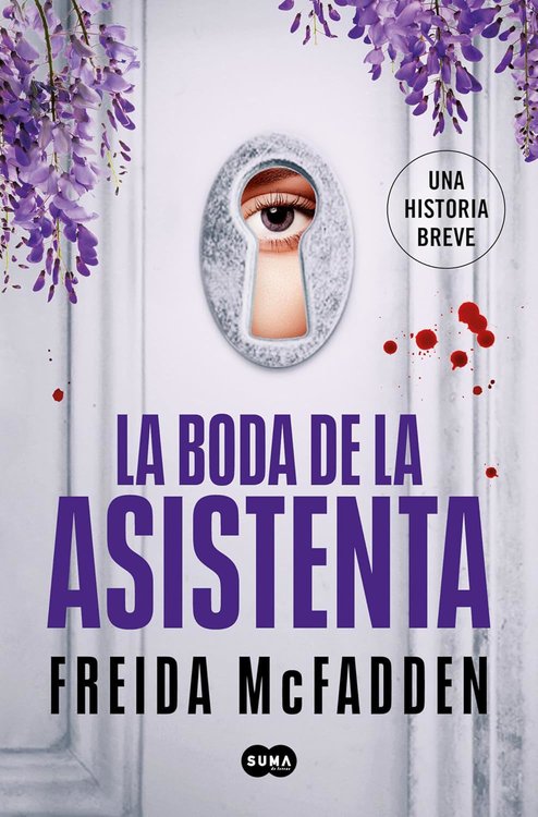 Imagen de LA BODA DE LA ASISTENTA / FREIDA MCFADDEN