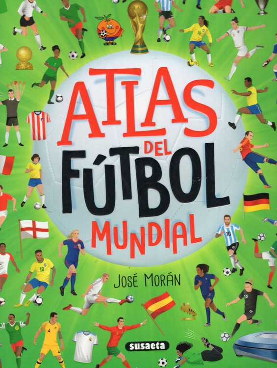 Imagen de ATLAS DEL FÚTBOL MUNDIAL / JOSÉ MORÁN