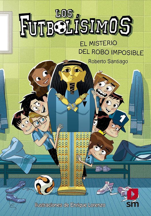 Imagen de LOS FUTBOLÍSIMOS 5: EL MISTERIO DEL ROBO IMPOSIBLE / ROBERTO SANTIAGO