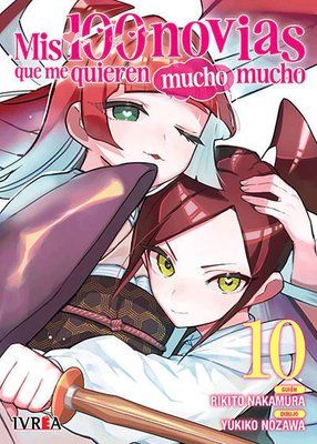 Imagen de Mis 100 novias que me quieren mucho mucho 10 - Rikito Nakamura / Ivrea