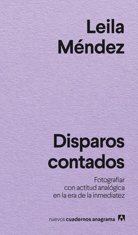 Imagen de DISPAROS CONTADOS / LEILA MÉNDEZ