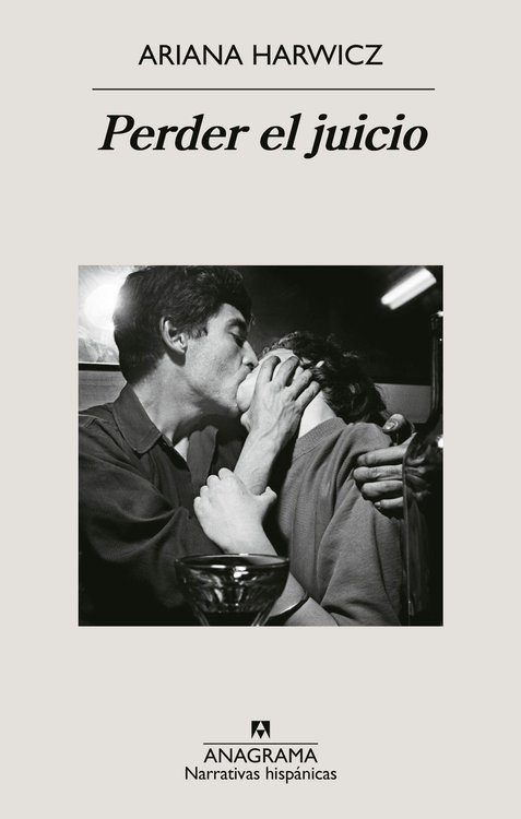Imagen de PERDER EL JUICIO / ARIANA HARWICZ