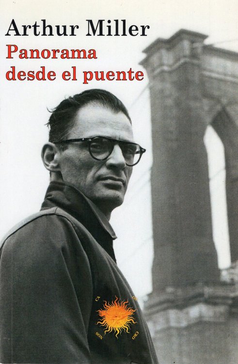Imagen de PANORAMA DESDE EL PUENTE / ARTHUR MILLER