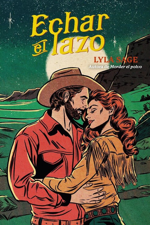 Imagen de ECHAR EL LAZO / LYLA SAGE