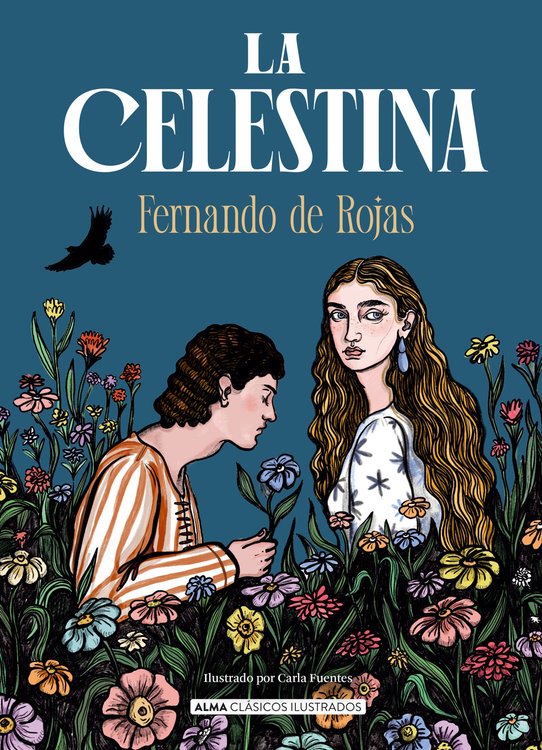 Imagen de LA CELESTINA (ALMA ILUSTRADOS) / FERNANDO DE ROJAS