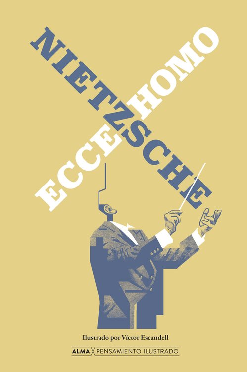 Imagen de ECCE HOMO (ALMA ILUSTRADOS) / FRIEDRICH NIETZSCHE