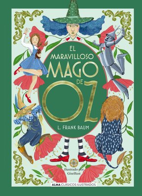 Imagen de EL MARAVILLOSO MAGO DE OZ (ALMA ILUSTRADOS) / L. FRANK BAUM