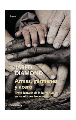 Imagen de Armas, Gérmenes Y Acero / Jared Diamond