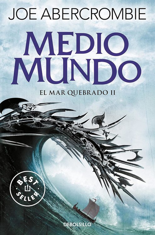Imagen de MEDIO MUNDO (EL MAR QUEBRADO II) / JOE ABERCROMBIE