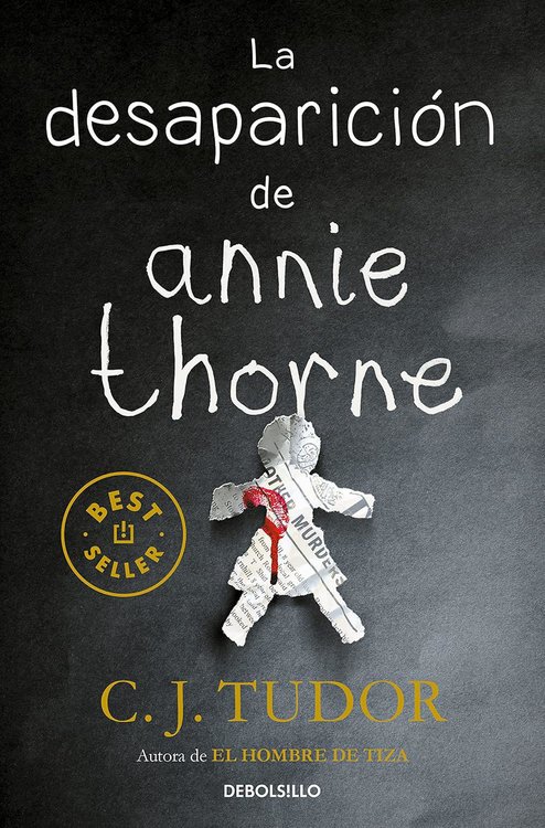 Imagen de LA DESAPARICIÓN DE ANNIE THORNE / C.J. TUDOR