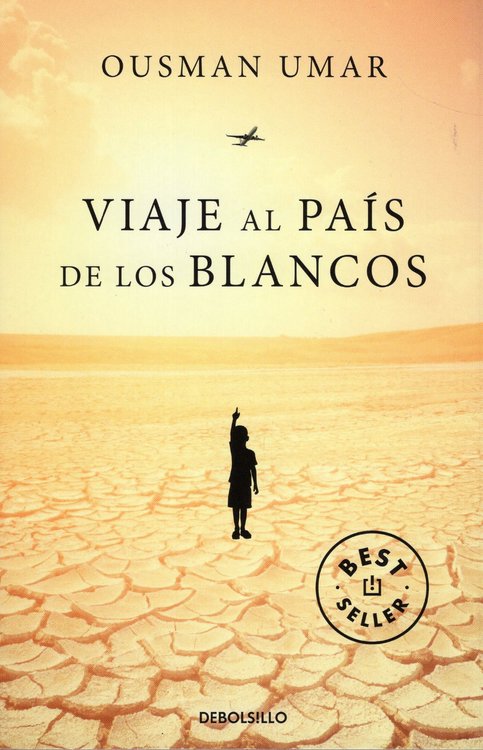 Imagen de VIAJE AL PAÍS DE LOS BLANCOS / OUSMAN UMAR