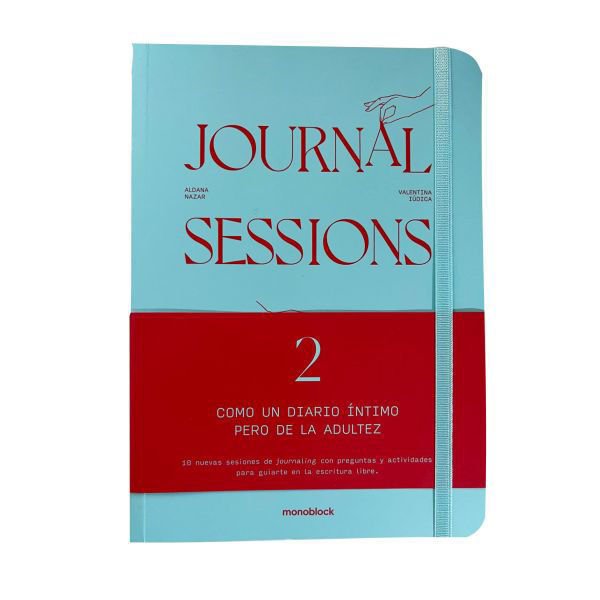 Imagen de JOURNAL SESSIONS 2 / VALENTINA IÚDICA , ALDANA NAZAR