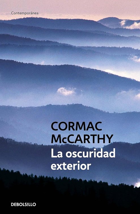 Imagen de LA OSCURIDAD EXTERIOR / CORMAC MCCARTHY