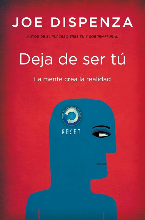 Imagen de DEJA DE SER TÚ / JOE DISPENZA