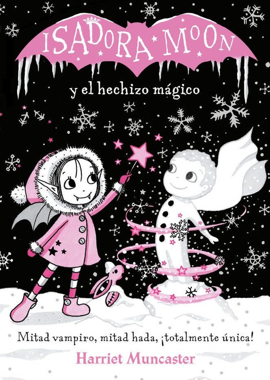 Imagen de ISADORA MOON: Y EL HECHIZO MÁGICO / HARRIET MUNCASTER